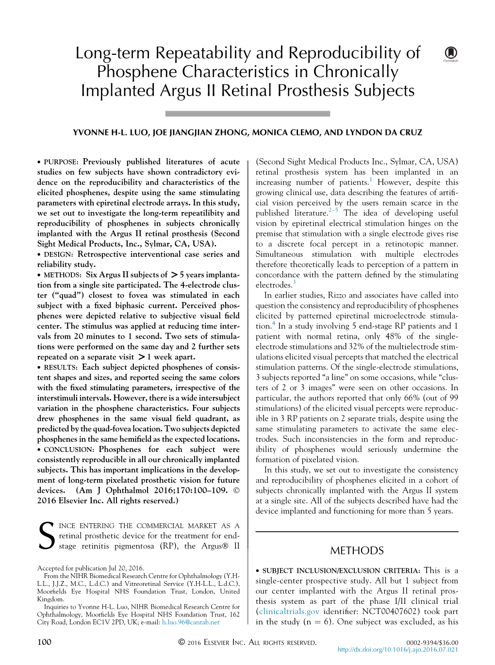 Long-Term Repeatability and Reproducibility of Phosphene Characteristics in Chronically Implanted Argus II Retinal Prosthesis Subjects