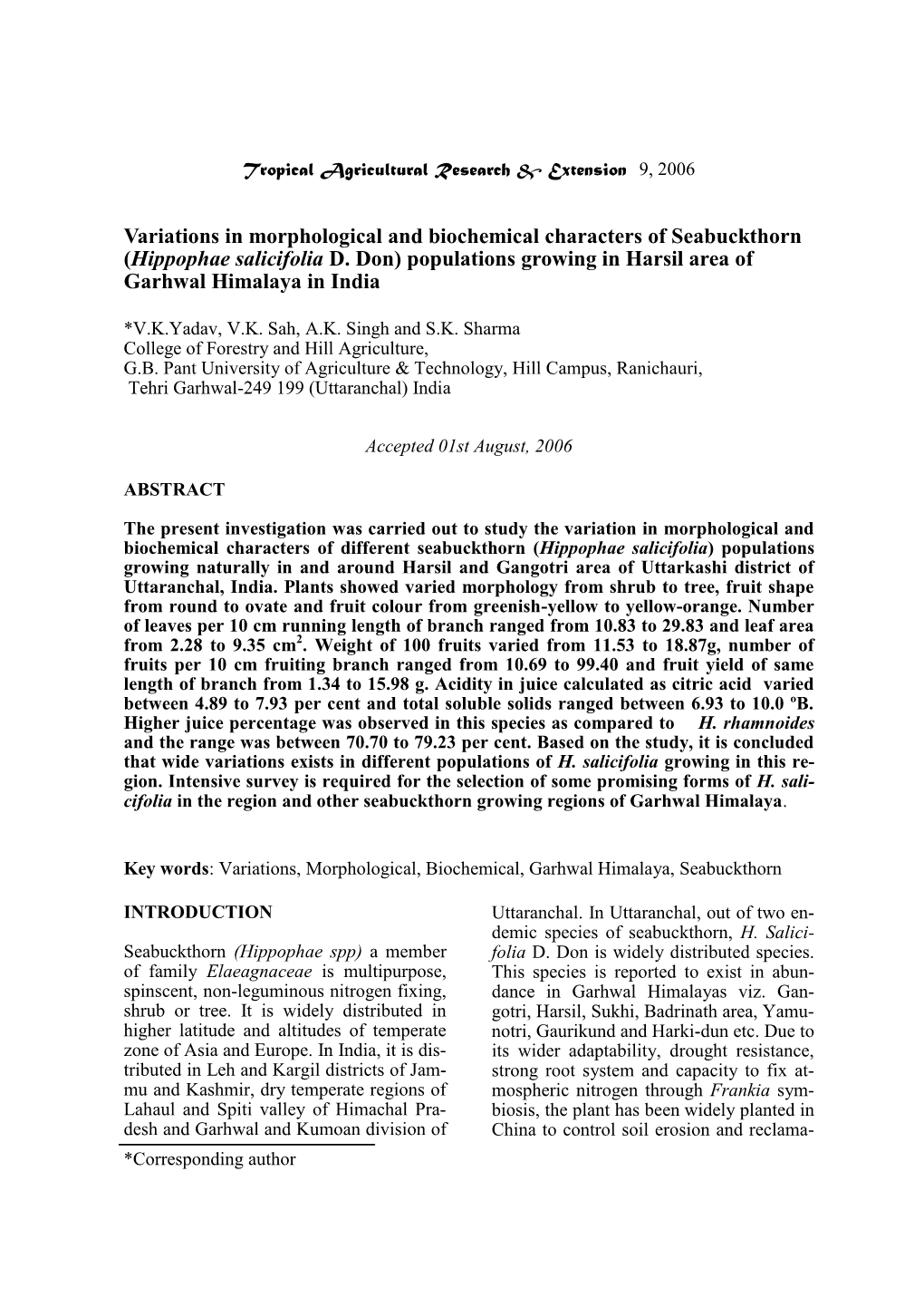 Variations in Morphological and Biochemical Characters of Seabuckthorn (Hippophae Salicifolia D