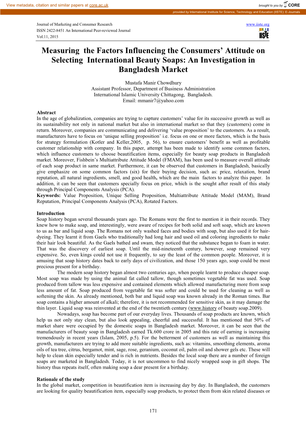 Measuring the Factors Influencing the Consumers' Attitude on Selecting