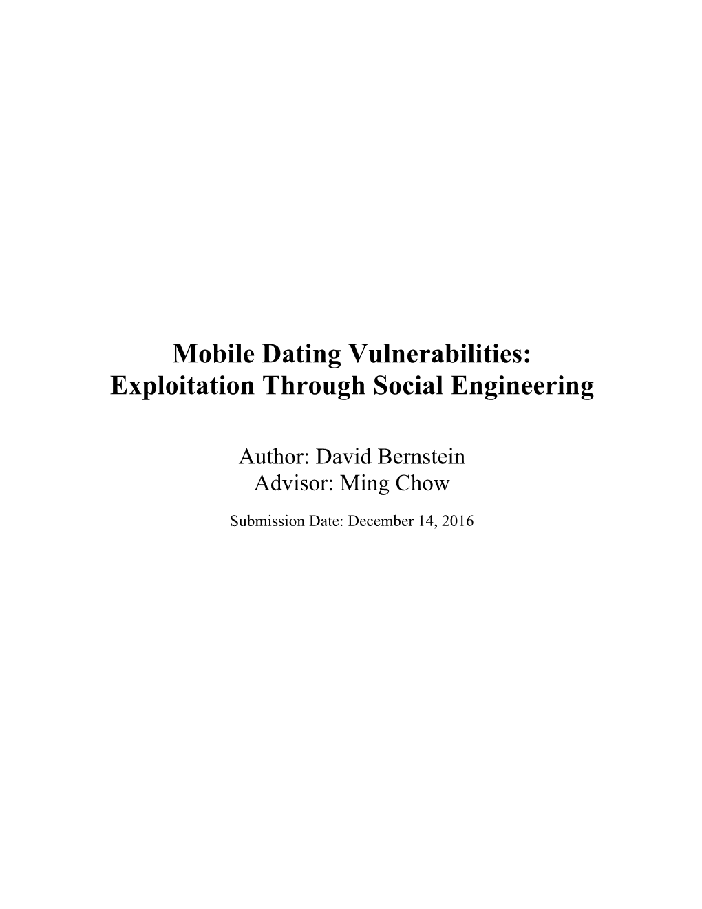 Mobile Dating Vulnerabilities: Exploitation Through Social Engineering