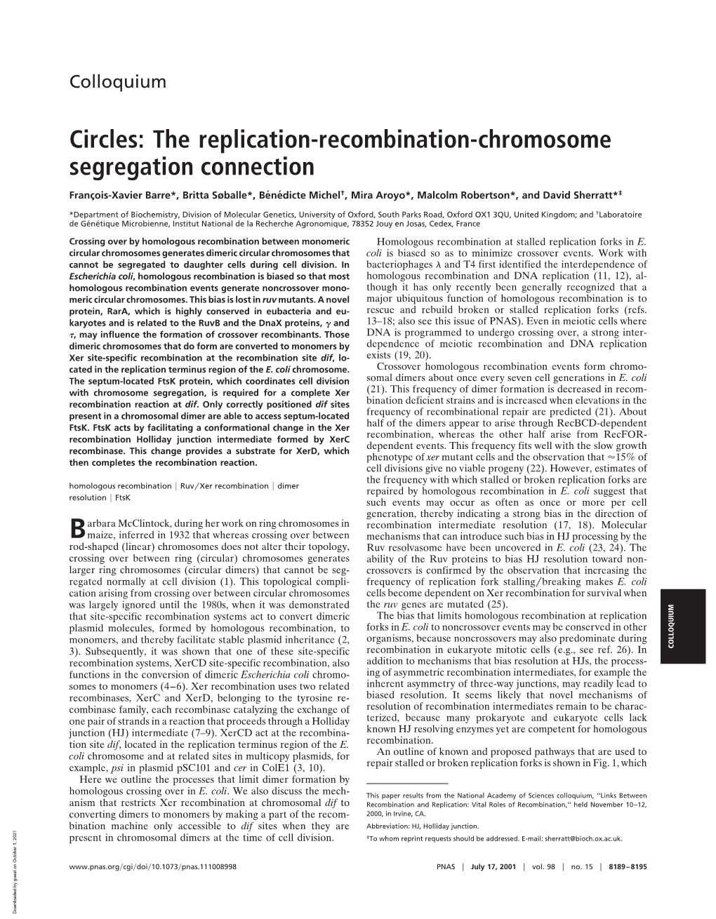 Circles: the Replication-Recombination-Chromosome Segregation Connection