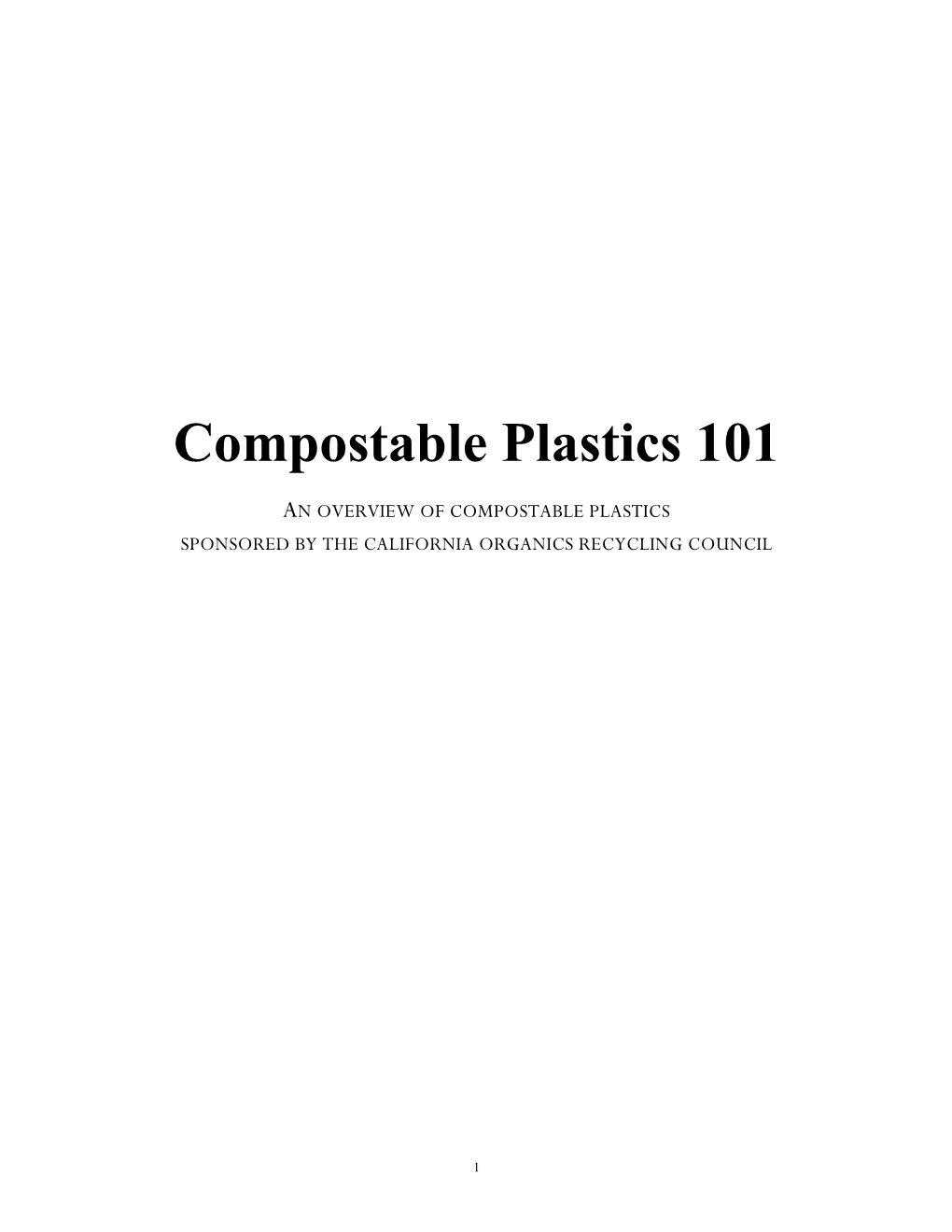 Compostable Plastics 101