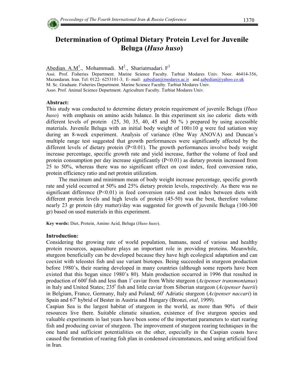 Determination of Optimal Dietary Protein Level for Juvenile Beluga (Huso Huso)