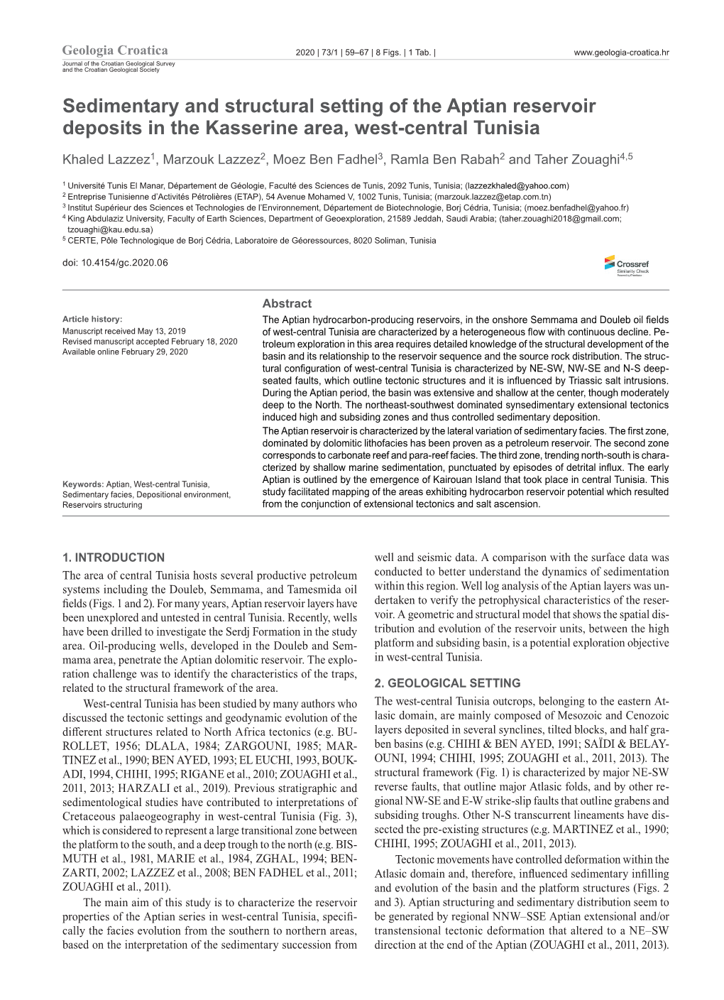 Sedimentary and Structural Setting of the Aptian Reservoir Deposits in The