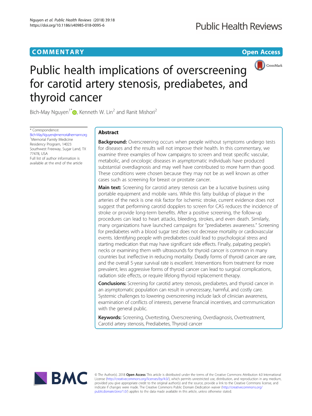 Public Health Implications of Overscreening for Carotid Artery Stenosis, Prediabetes, and Thyroid Cancer Bich-May Nguyen1* , Kenneth W