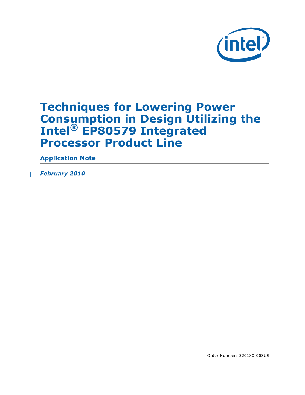 Techniques for Lowering Power Consumption in Design Utilizing the EP80579