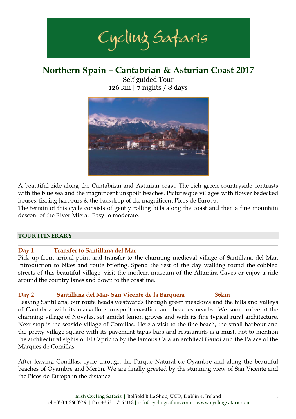 Northern Spain – Cantabrian & Asturian Coast 2017