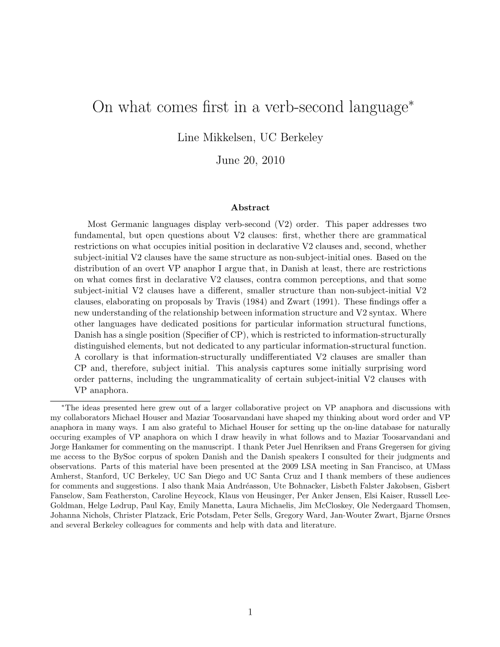 On What Comes First in a Verb-Second Language