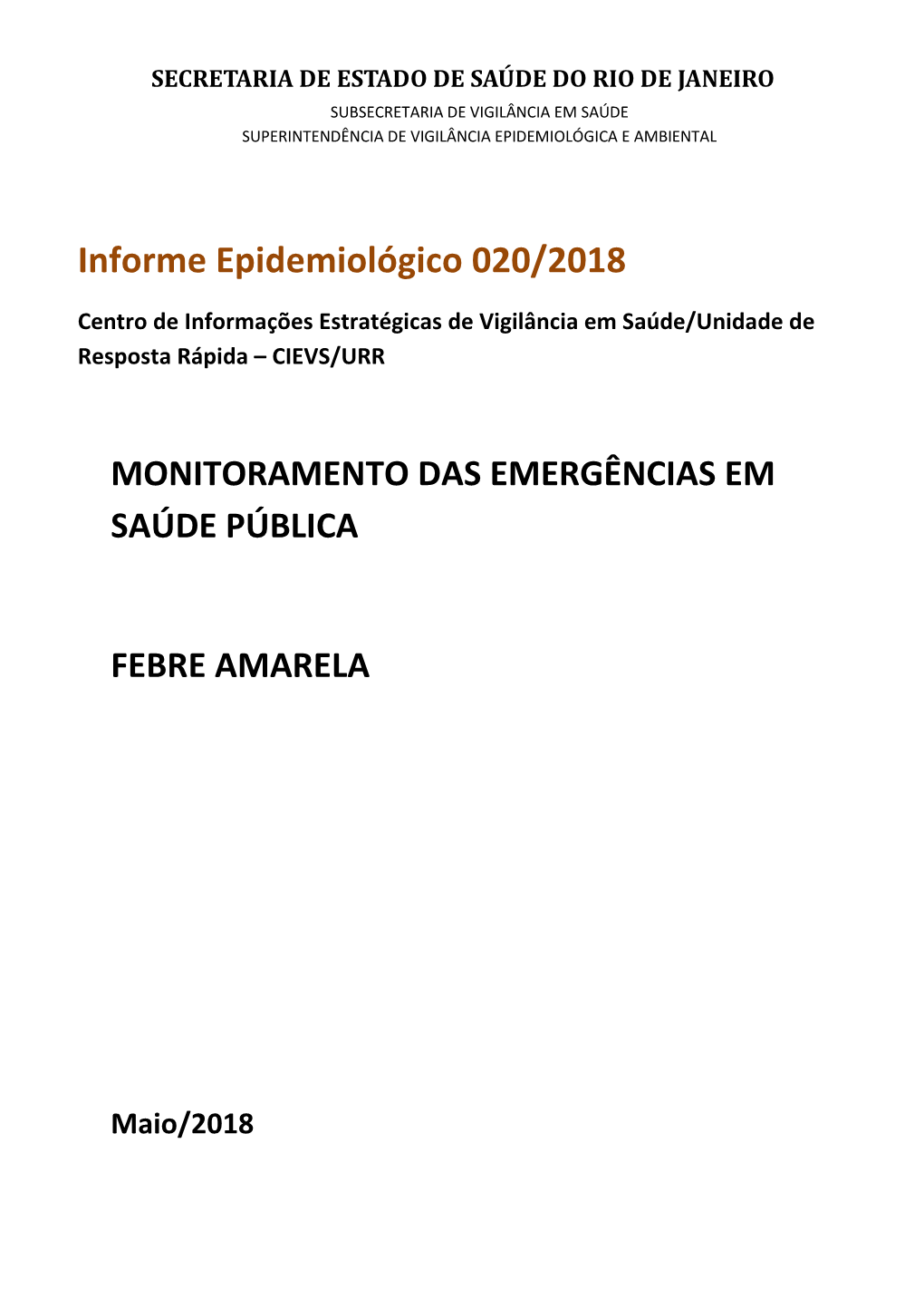 Informe Epidemiológico 020/2018