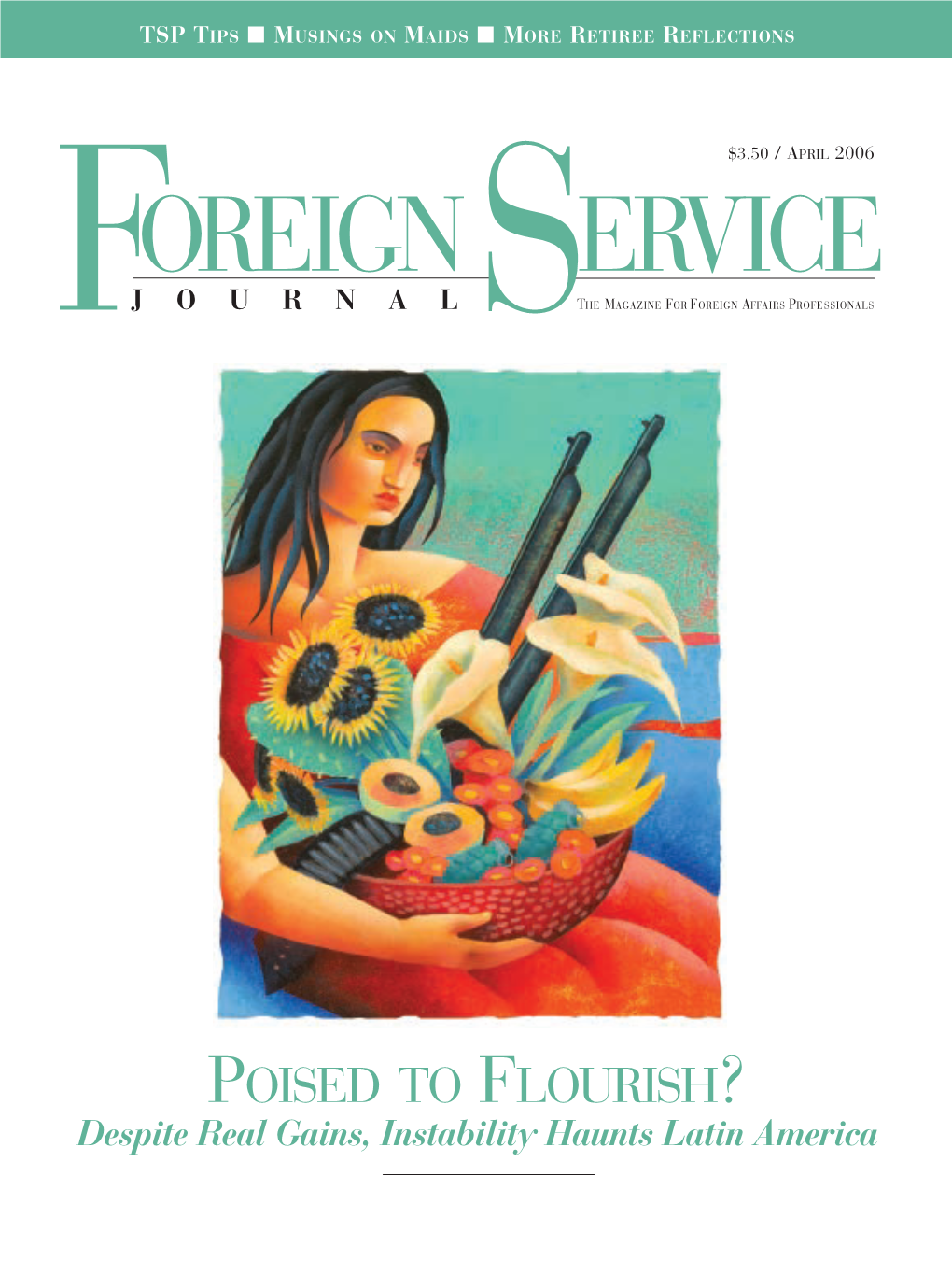 The Foreign Service Journal, April 2006.Pdf