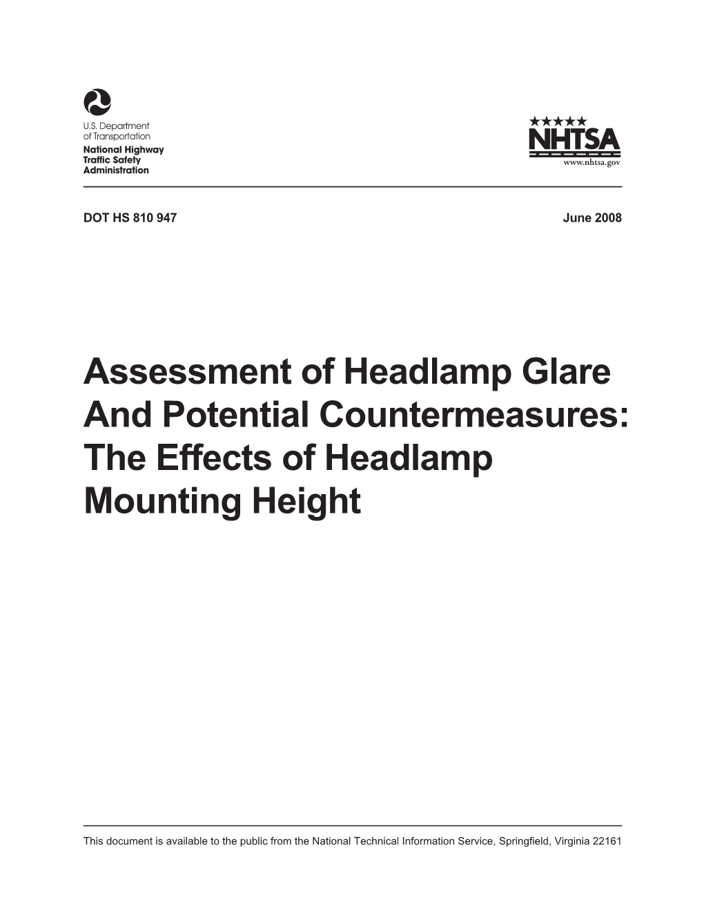 Assessment of Headlamp Glare and Potential Countermeasures: the Effects of Headlamp Mounting Height