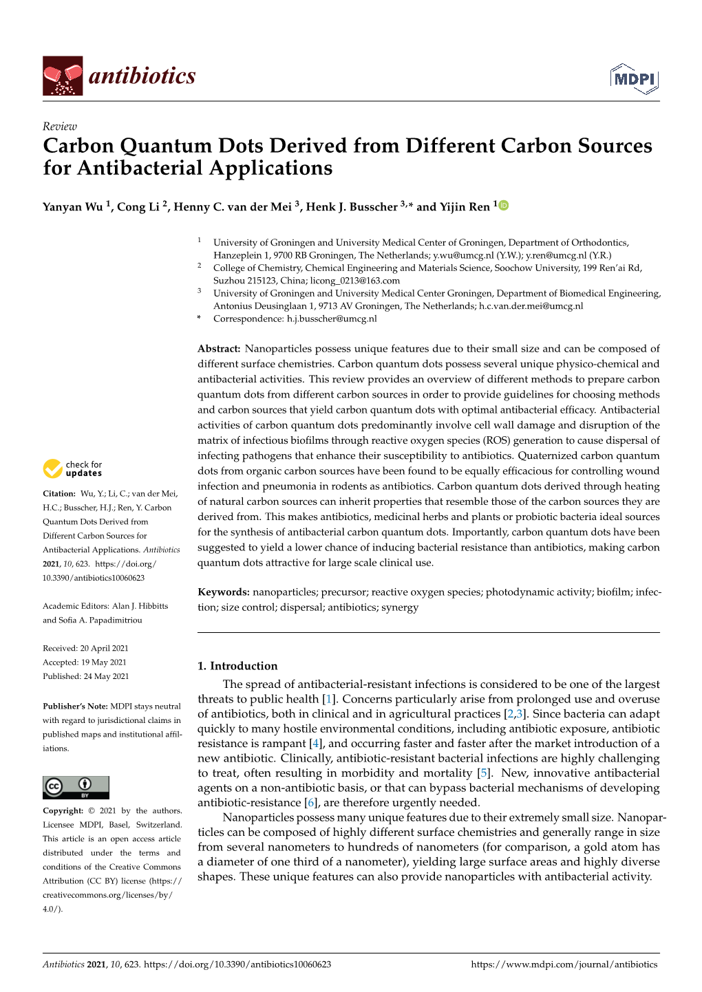 Carbon Quantum Dots Derived from Different Carbon Sources for Antibacterial Applications