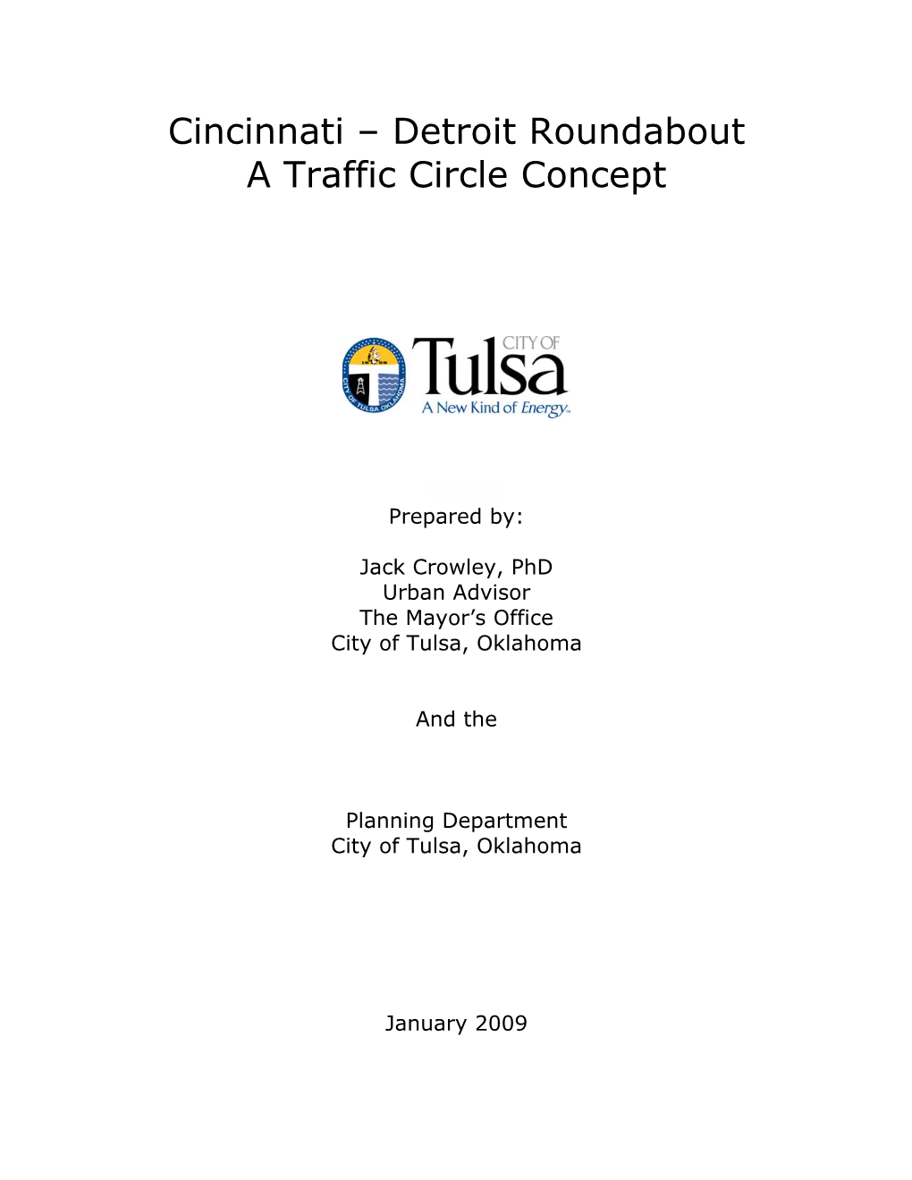 Cincinnati – Detroit Roundabout a Traffic Circle Concept