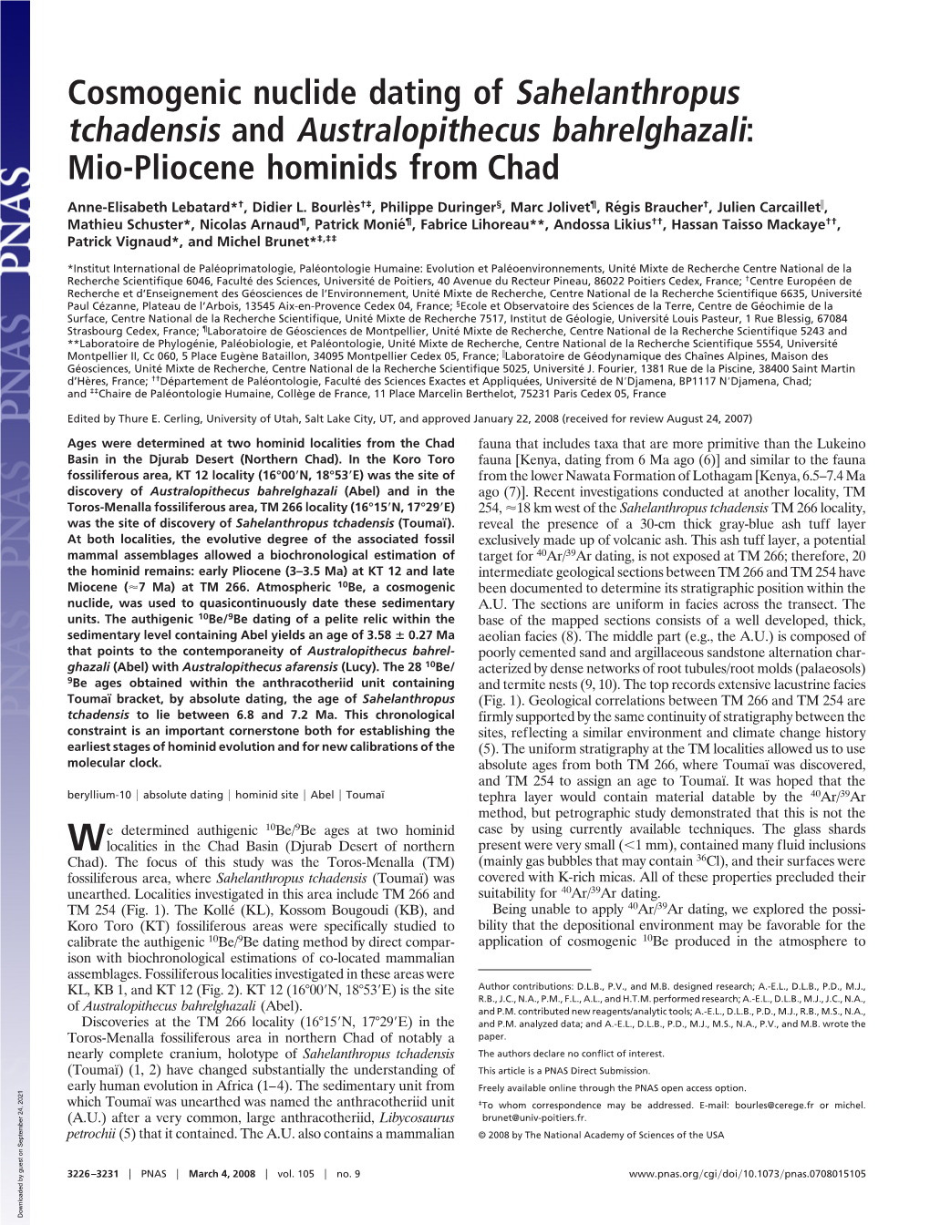 Cosmogenic Nuclide Dating of Sahelanthropus Tchadensis and Australopithecus Bahrelghazali: Mio-Pliocene Hominids from Chad