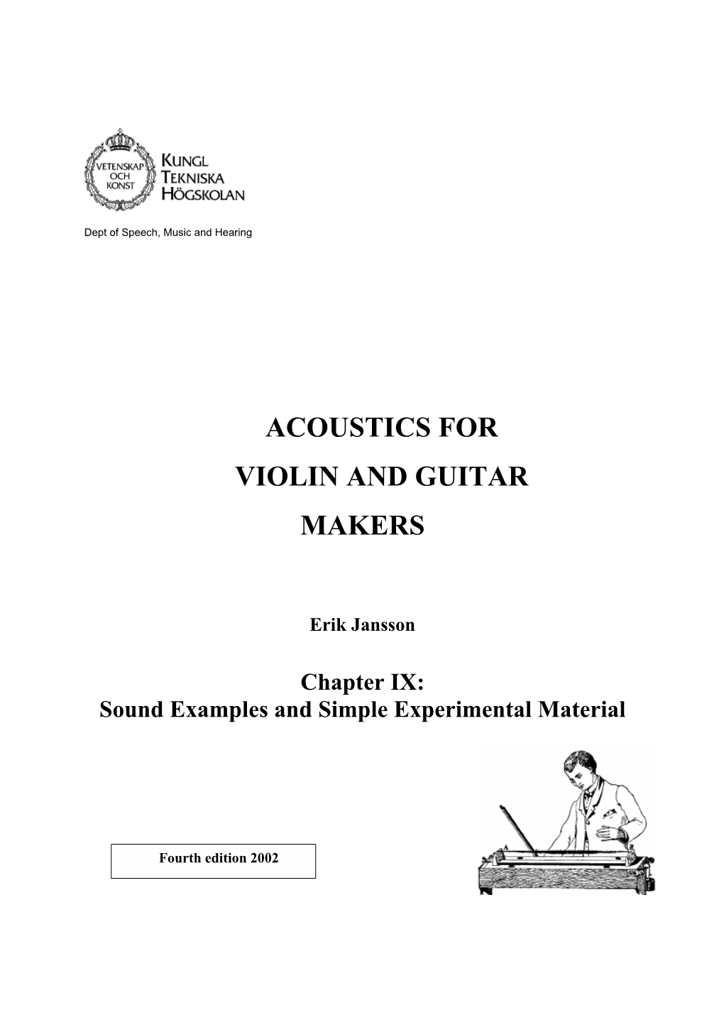 Acoustics for Violin and Guitar Makers