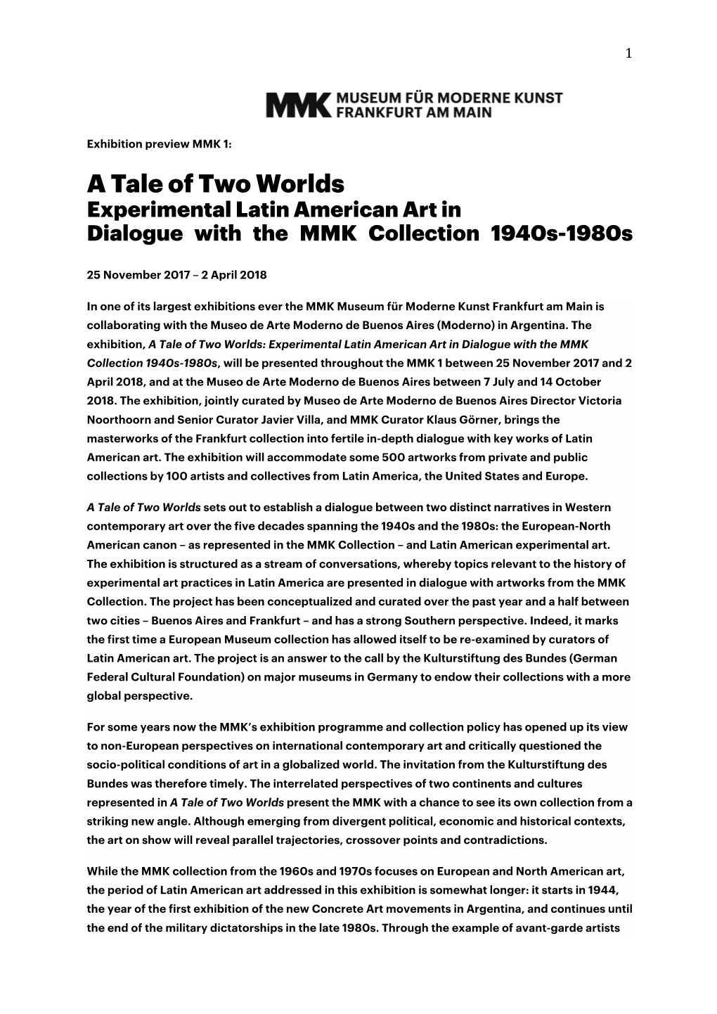 A Tale of Two Worlds Experimental Latin American Art in Dialogue with the MMK Collection 1940S-1980S