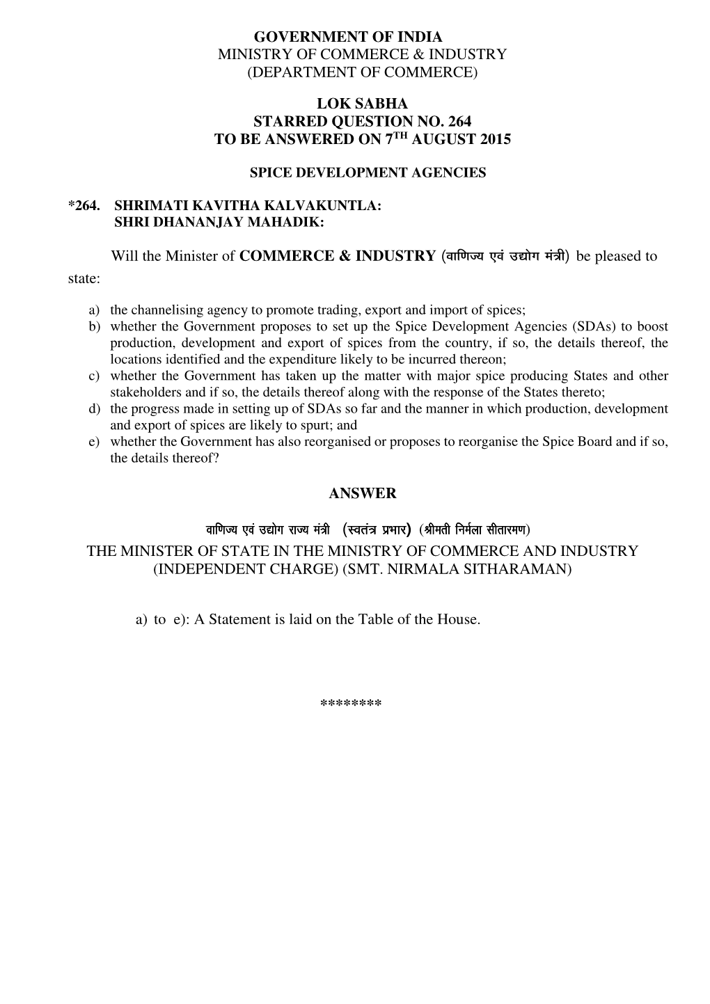 Government of India Ministry of Commerce & Industry (Department of Commerce) Lok Sabha Starred Question No. 264 to Be Answer