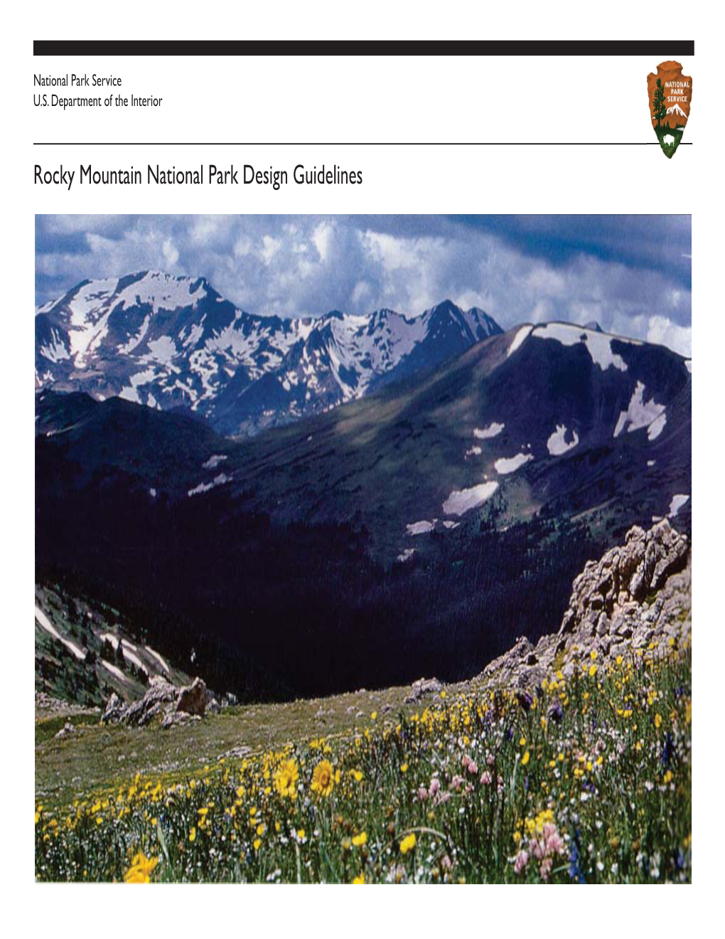 Rocky Mountain National Park Design Guidelines PURPOSE