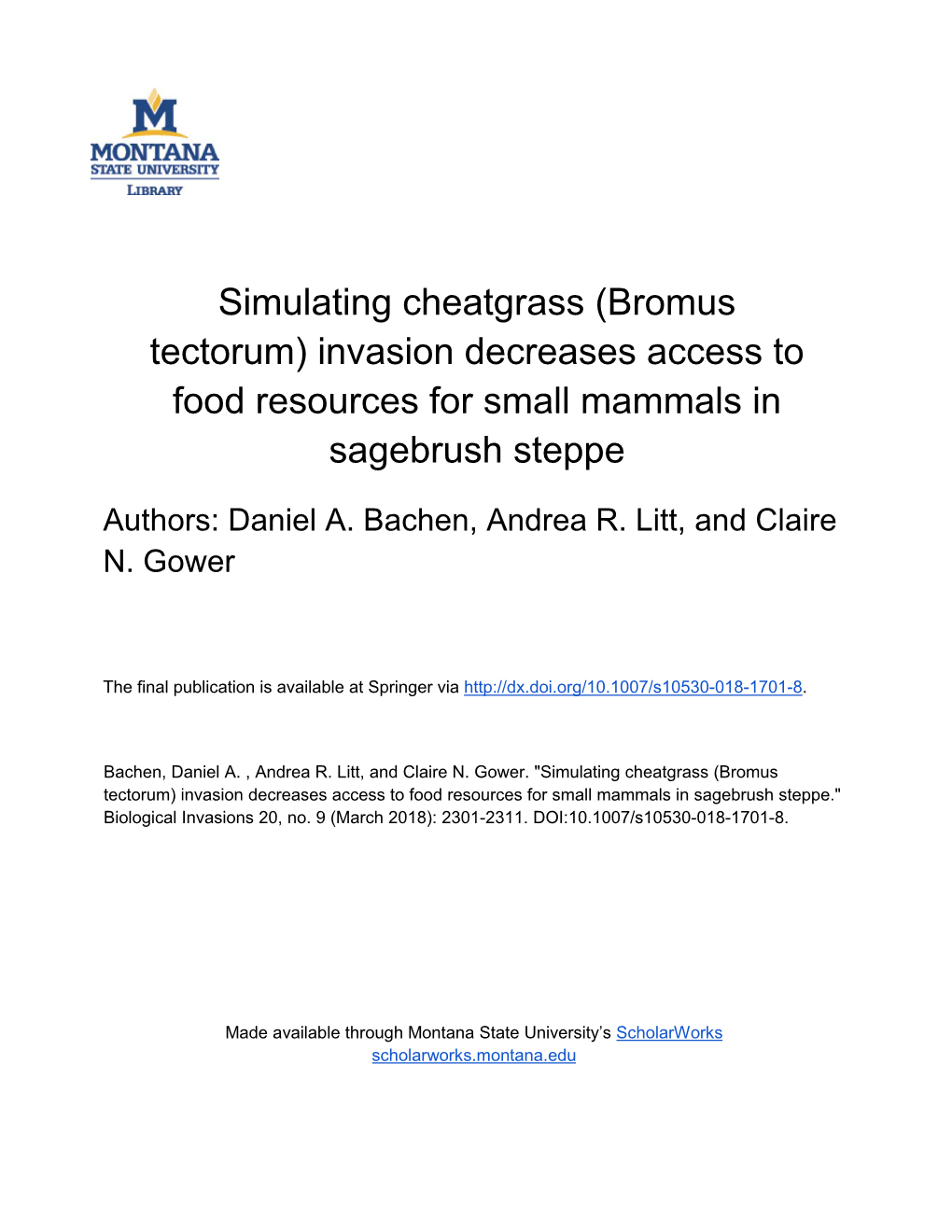 Bromus Tectorum) Invasion Decreases Access to Food Resources for Small Mammals in Sagebrush Steppe