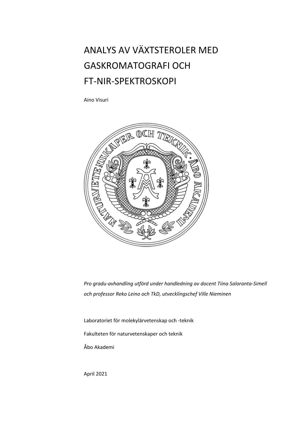 Analys Av Växtsteroler Med Gaskromatografi Och Ft-Nir-Spektroskopi