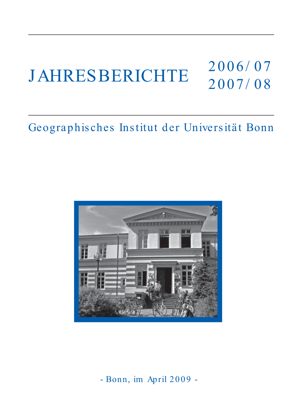 Jahresberichte 2007/08