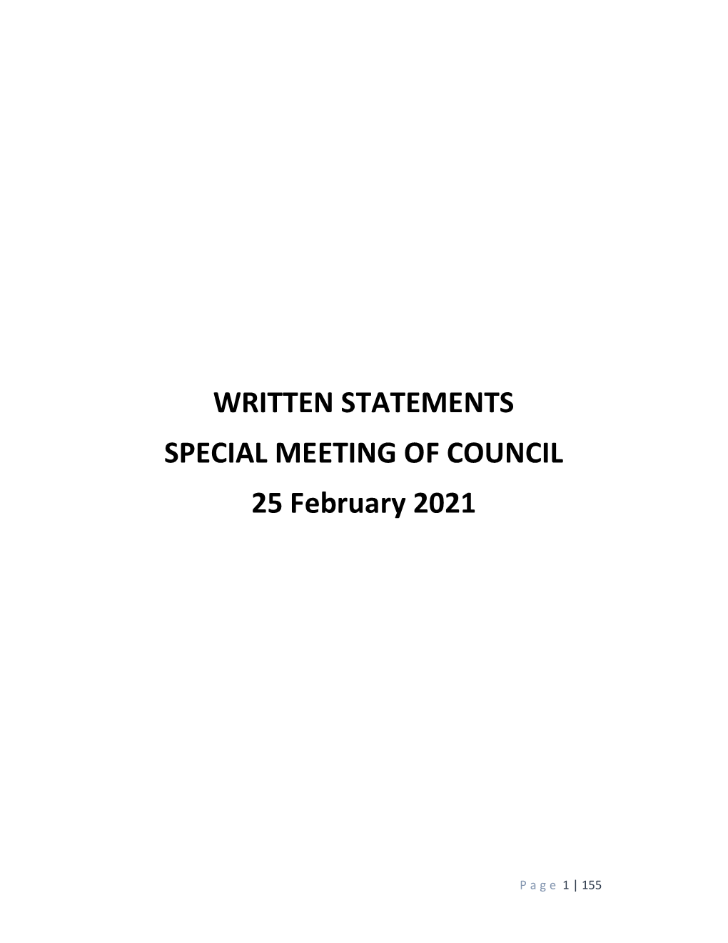 WRITTEN STATEMENTS SPECIAL MEETING of COUNCIL 25 February 2021