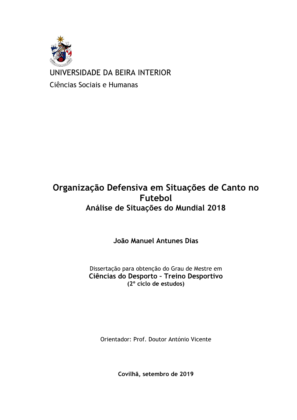 Organização Defensiva Em Situações De Canto No Futebol Análise De Situações Do Mundial 2018