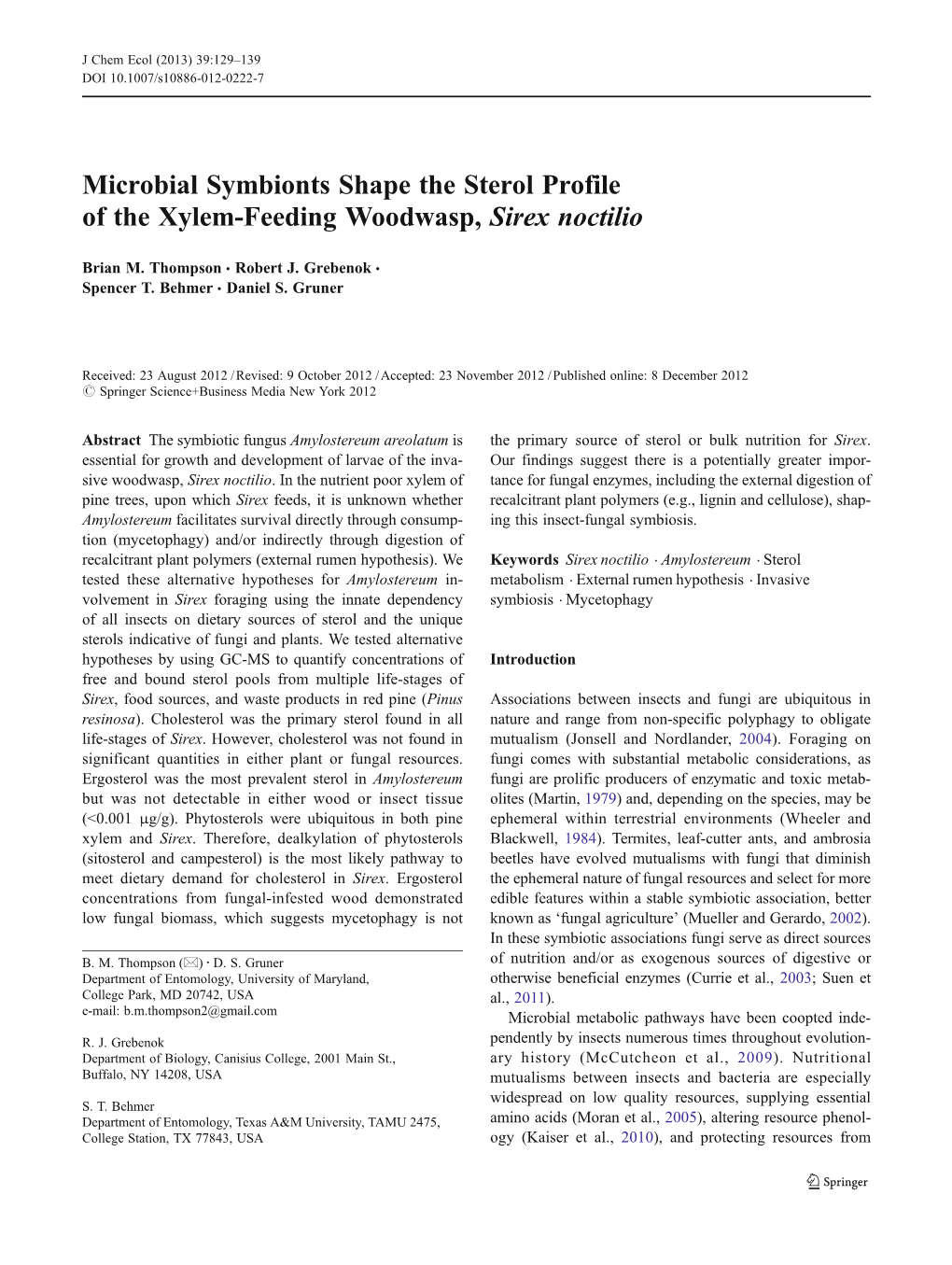 Microbial Symbionts Shape the Sterol Profile of the Xylem-Feeding Woodwasp, Sirex Noctilio