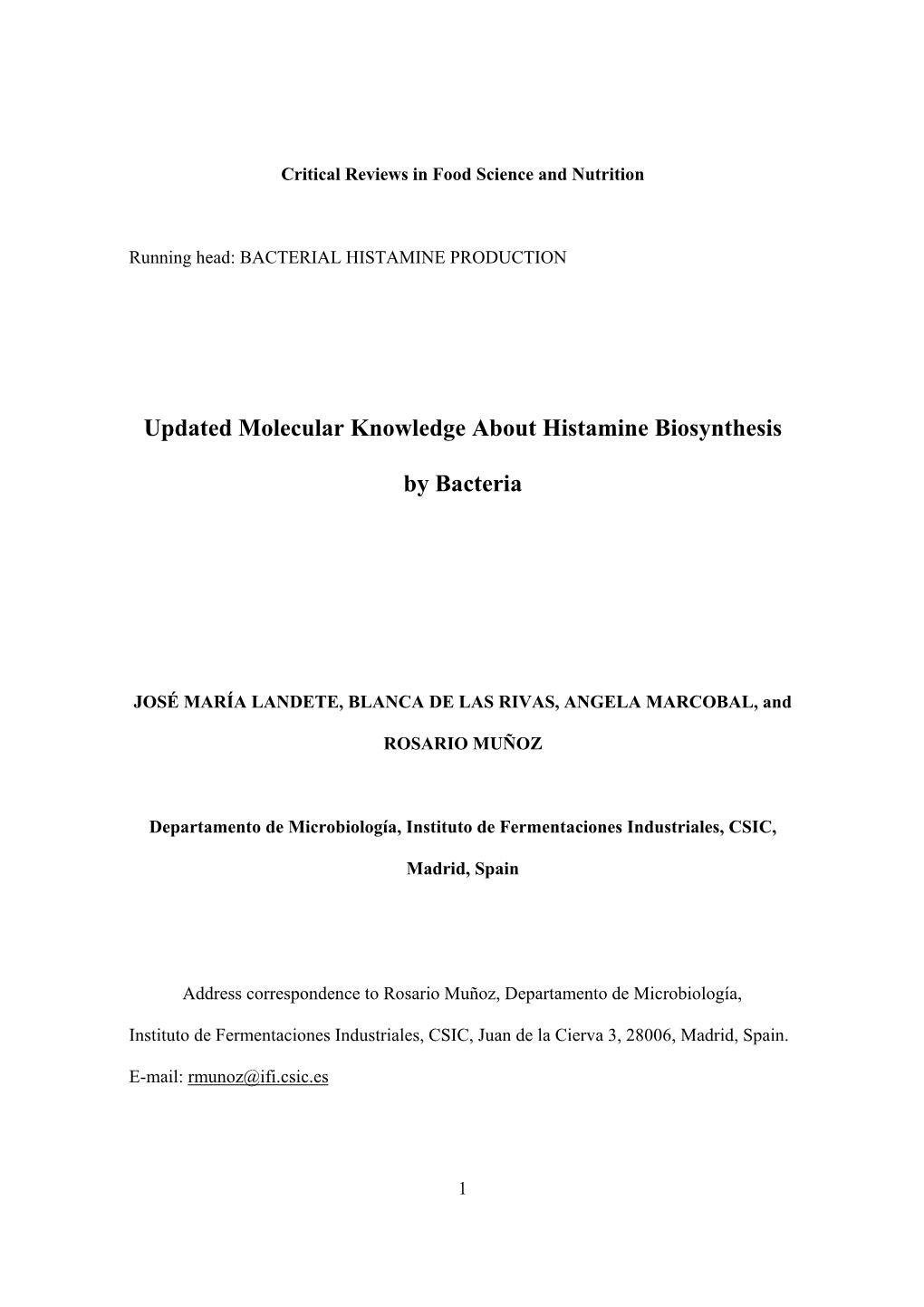 Updated Molecular Knowledge About Histamine Biosynthesis by Bacteria