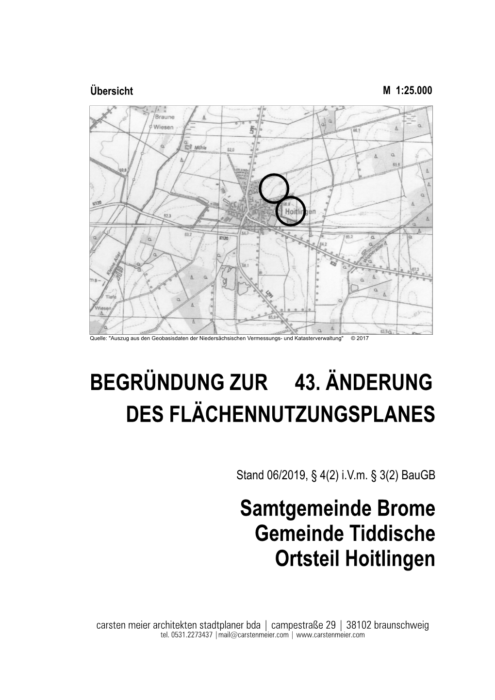 Des Flächennutzungsplanes 43. Änderung Begründung