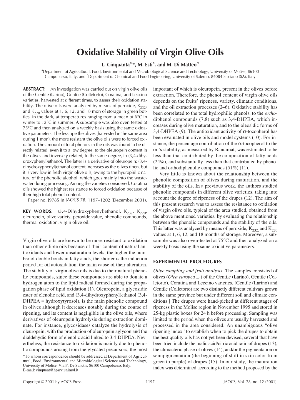 Oxidative Stability of Virgin Olive Oils L