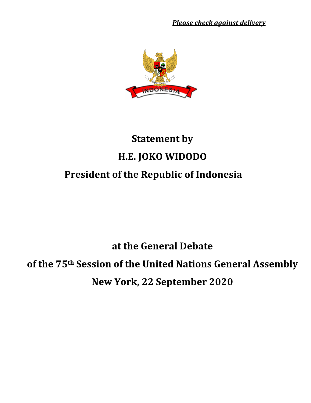 Statement by H.E. JOKO WIDODO President of the Republic of Indonesia