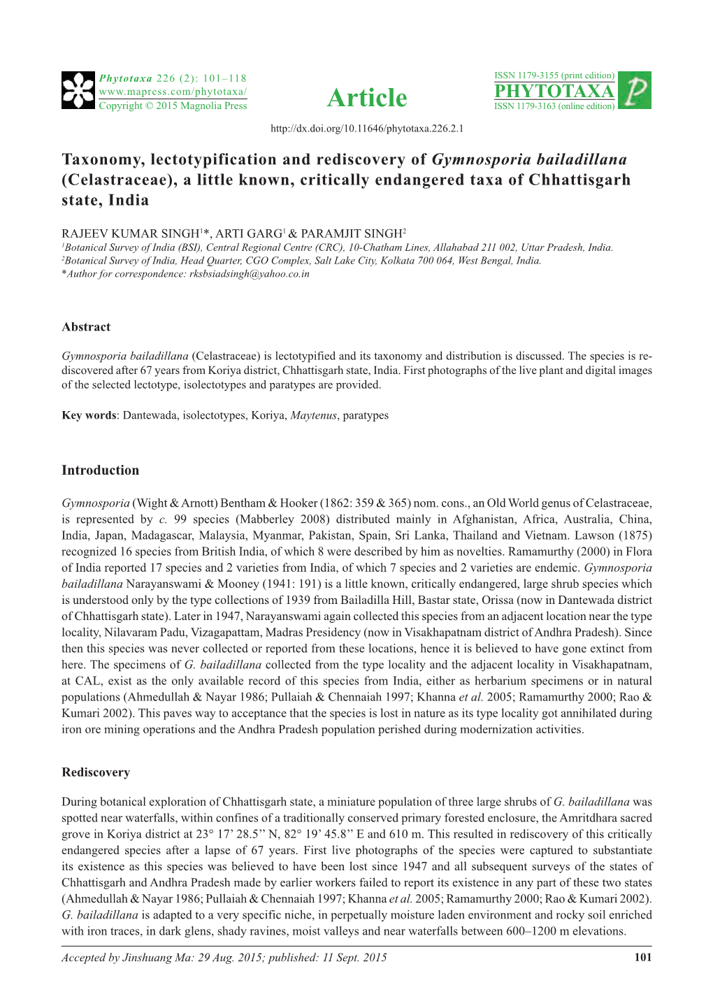 Taxonomy, Lectotypification and Rediscovery of Gymnosporia Bailadillana (Celastraceae), a Little Known, Critically Endangered Taxa of Chhattisgarh State, India