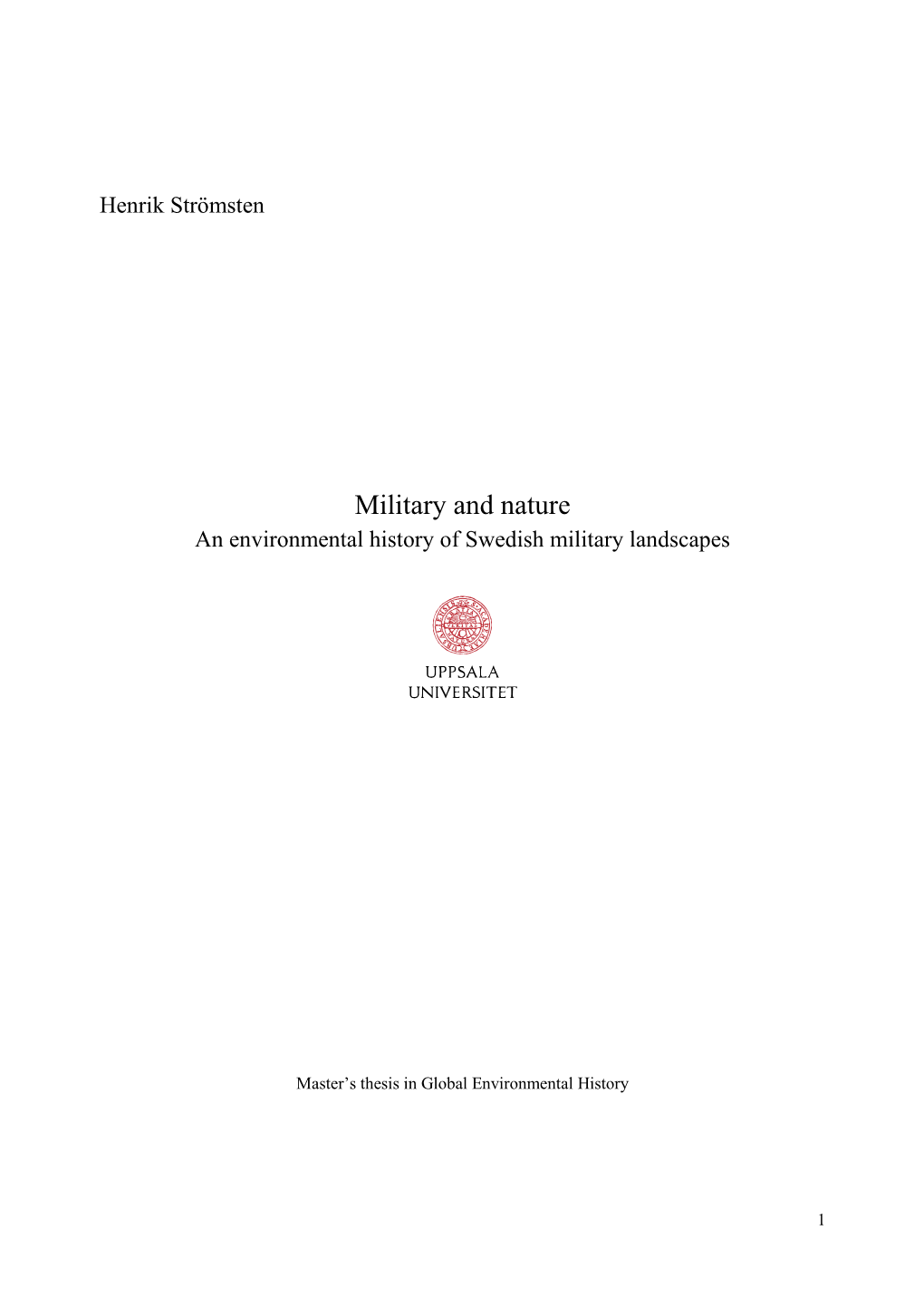 Military and Nature an Environmental History of Swedish Military Landscapes