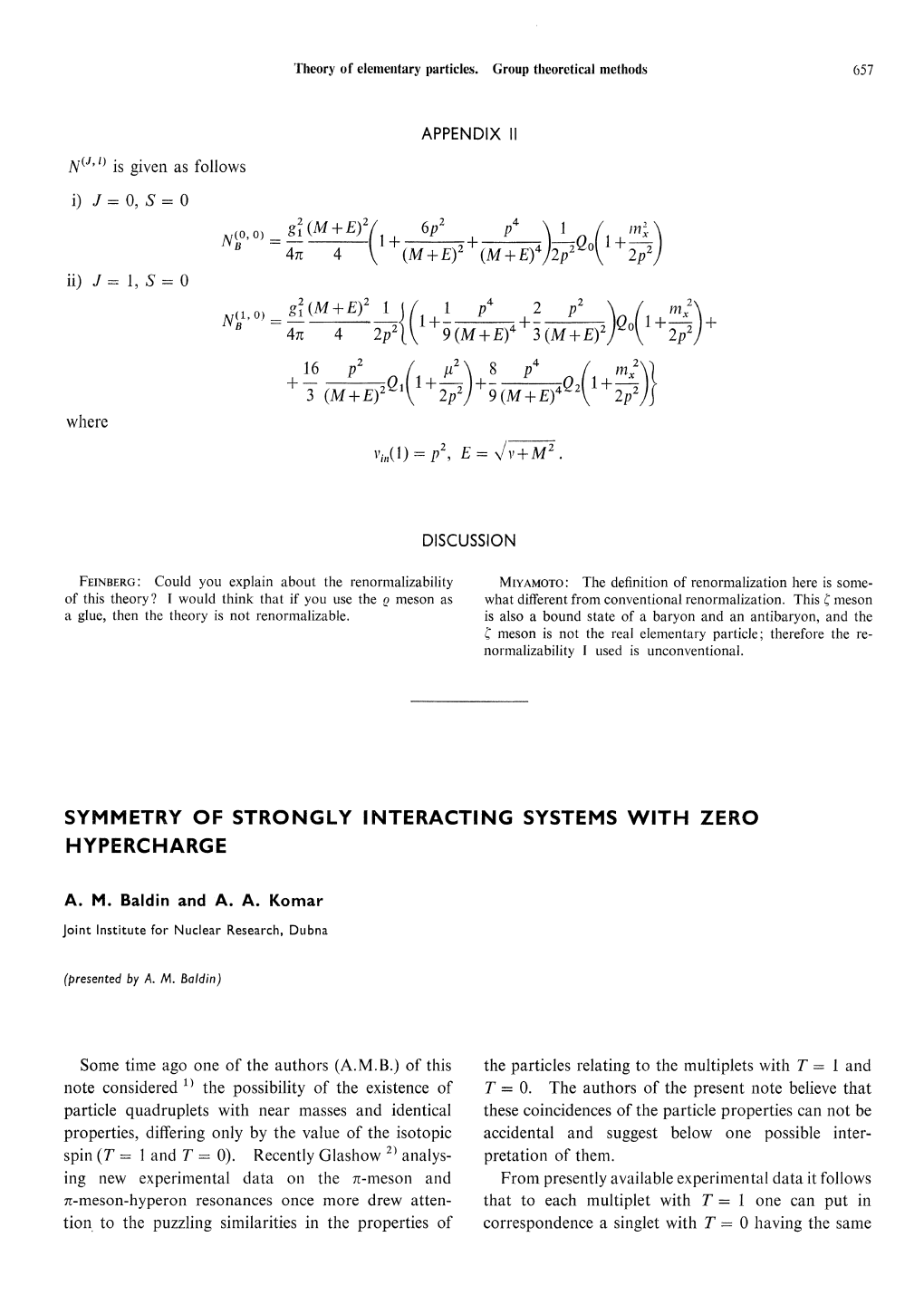 Symmetry of Strongly Interacting Systems with Zero Hypercharge