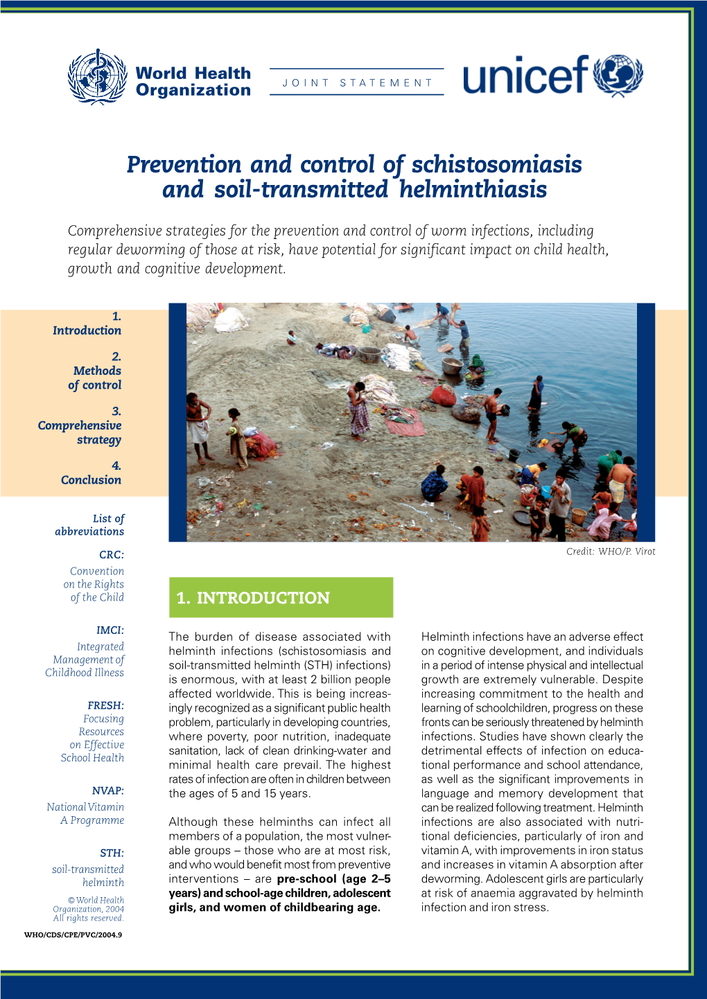 Prevention and Control of Schistosomiasis and Soil-Transmitted Helminthiasis