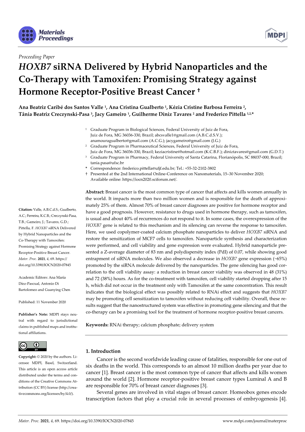 HOXB7 Sirna Delivered by Hybrid Nanoparticles and the Co-Therapy with Tamoxifen: Promising Strategy Against Hormone Receptor-Positive Breast Cancer †
