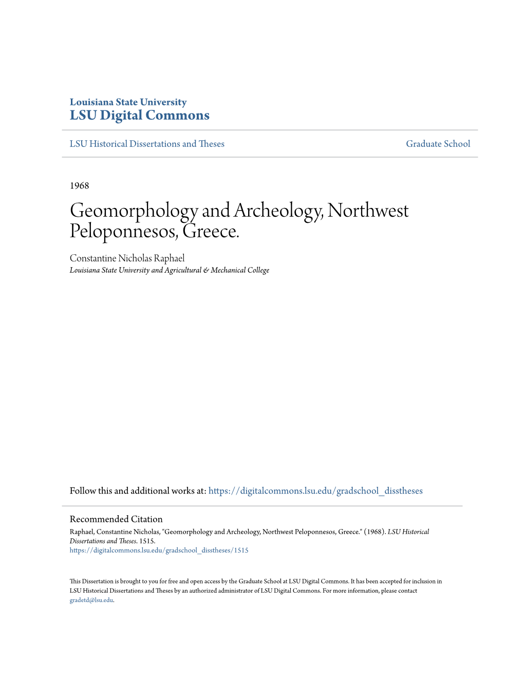 Geomorphology and Archeology, Northwest Peloponnesos, Greece. Constantine Nicholas Raphael Louisiana State University and Agricultural & Mechanical College