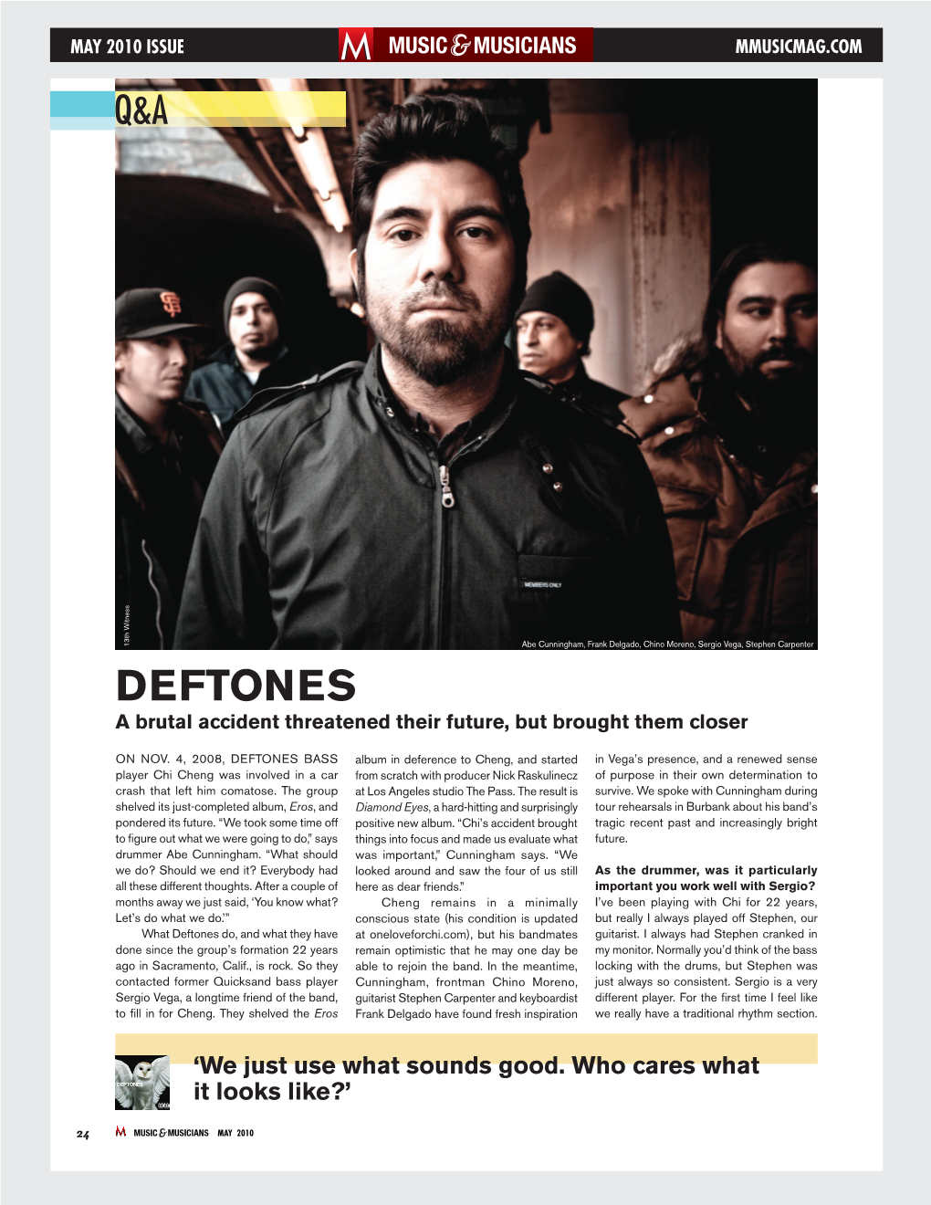 DEFTONES a Brutal Accident Threatened Their Future, but Brought Them Closer