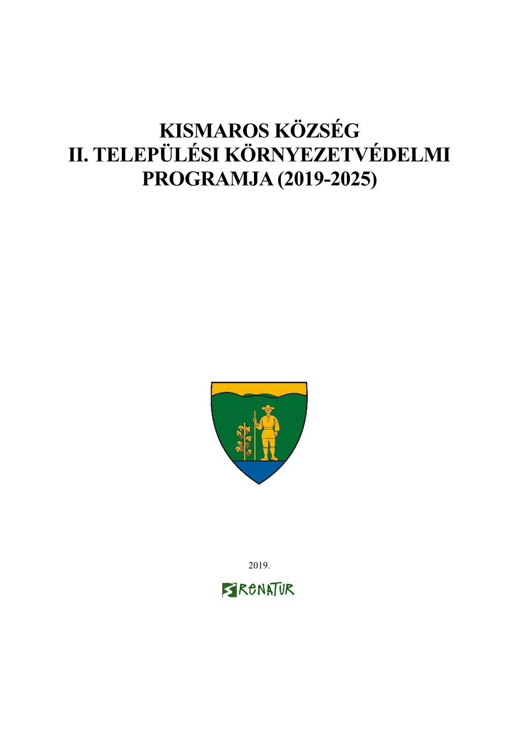 Kismaros Község Ii. Települési Környezetvédelmi Programja (2019-2025)