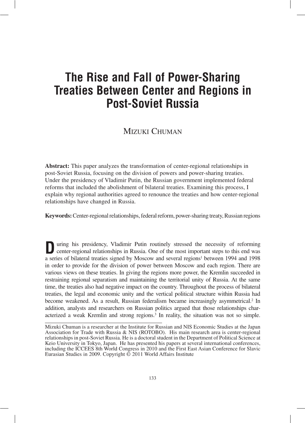 The Rise and Fall of Power-Sharing Treaties Between Center and Regions in Post-Soviet Russia