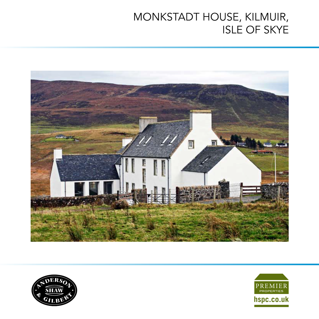 Monkstadt House, Kilmuir, Isle of Skye