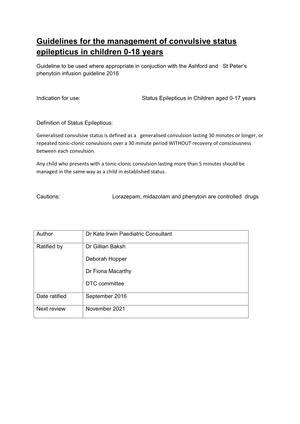 Convulsive Status Epilepticus in Children 0-18 Years