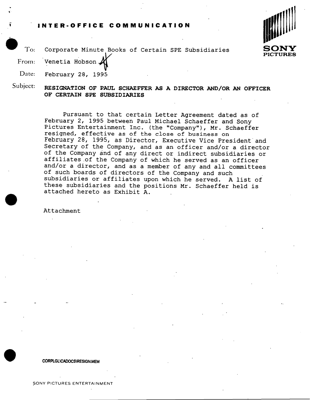 February 28, 1995 RESIGNATION of PAUL SCHAEFFER AS a DIRECTOR AND/OR an OFFICER of CERTAIN SPE SUBSIDIARIES Pursuant to Th