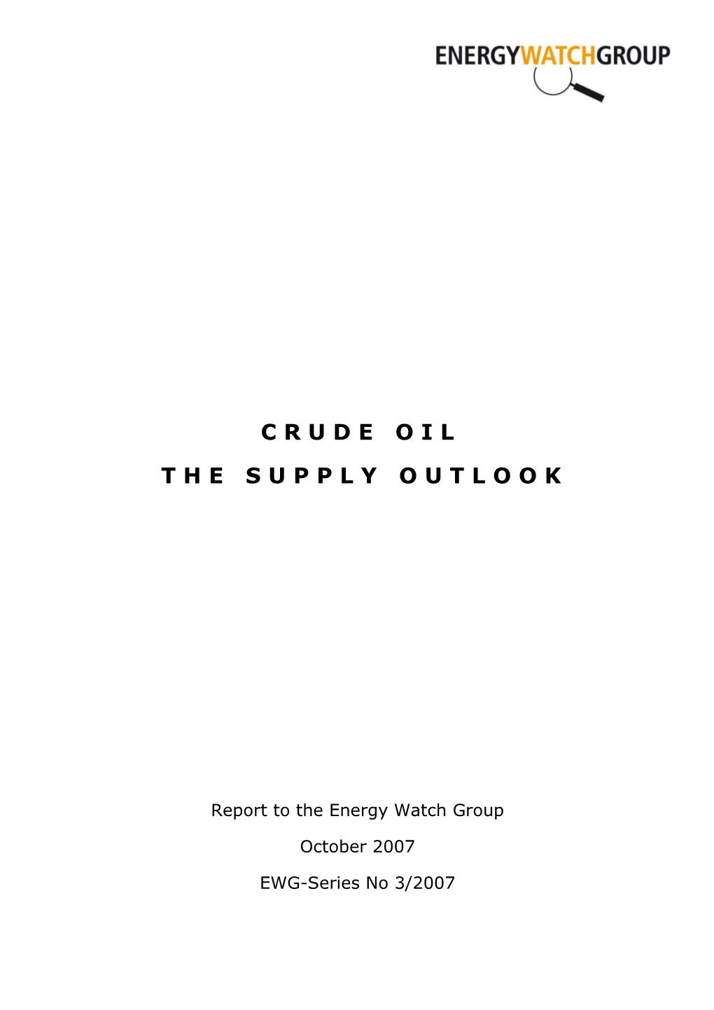 Crude Oil: the Supply Outlook