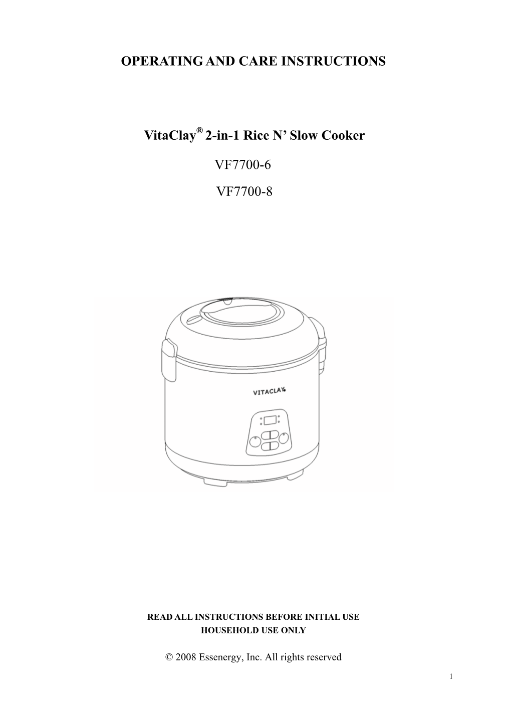 OPERATING and CARE INSTRUCTIONS Vitaclay® 2-In-1