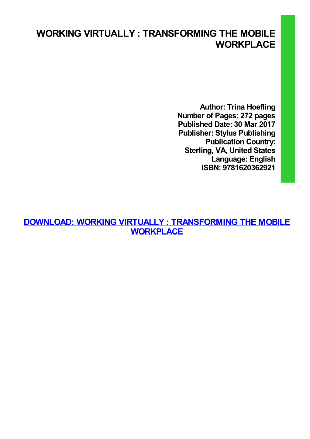 Working Virtually : Transforming the Mobile Workplace