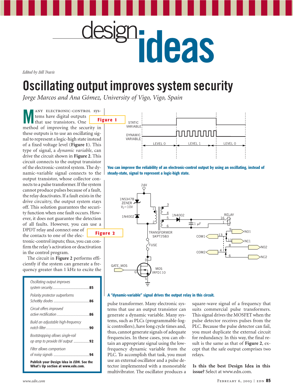 Designideas Edited by Bill Travis Oscillating Output Improves System Security Jorge Marcos and Ana Gómez, University of Vigo, Vigo, Spain