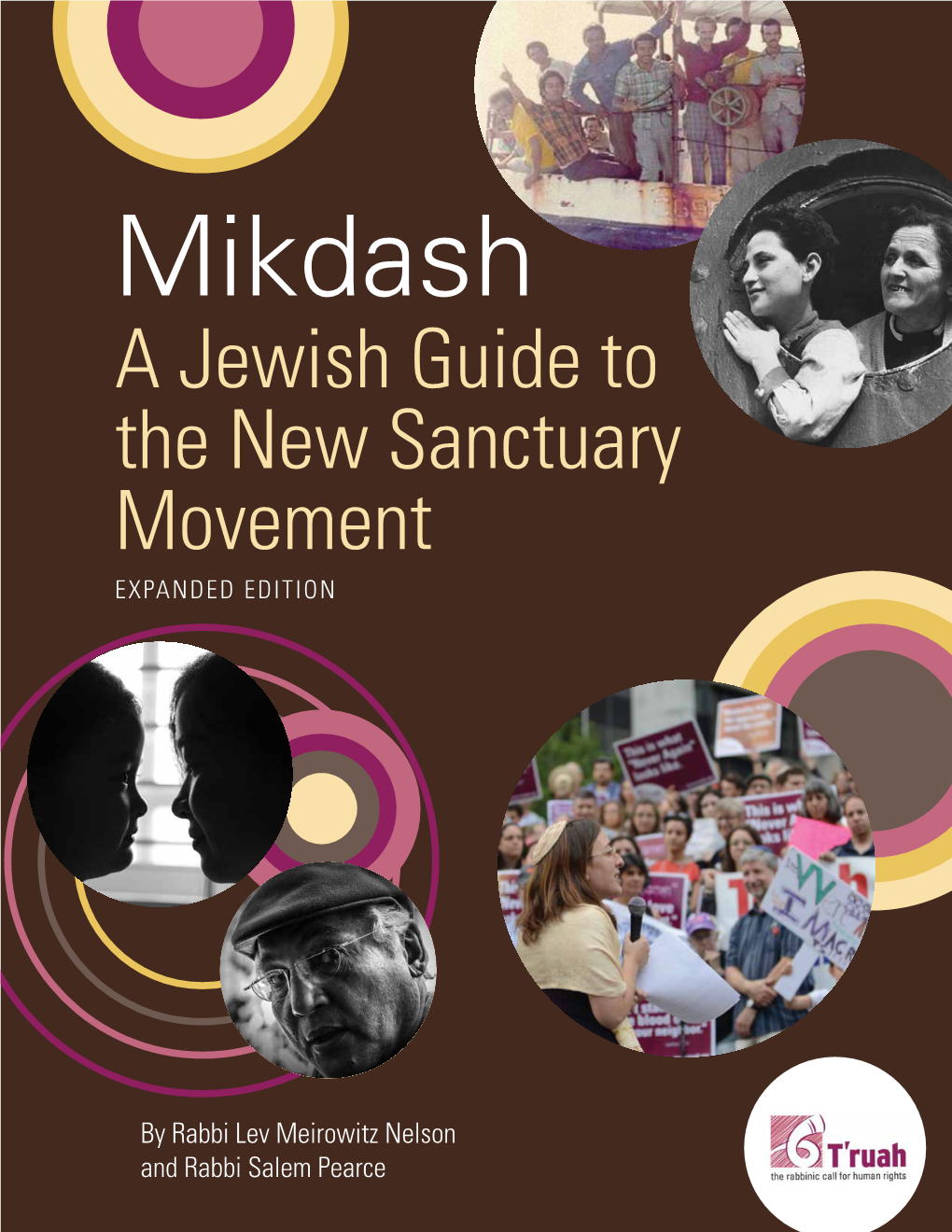 Mikdash: a Jewish Guide to the New Sanctuary Movement