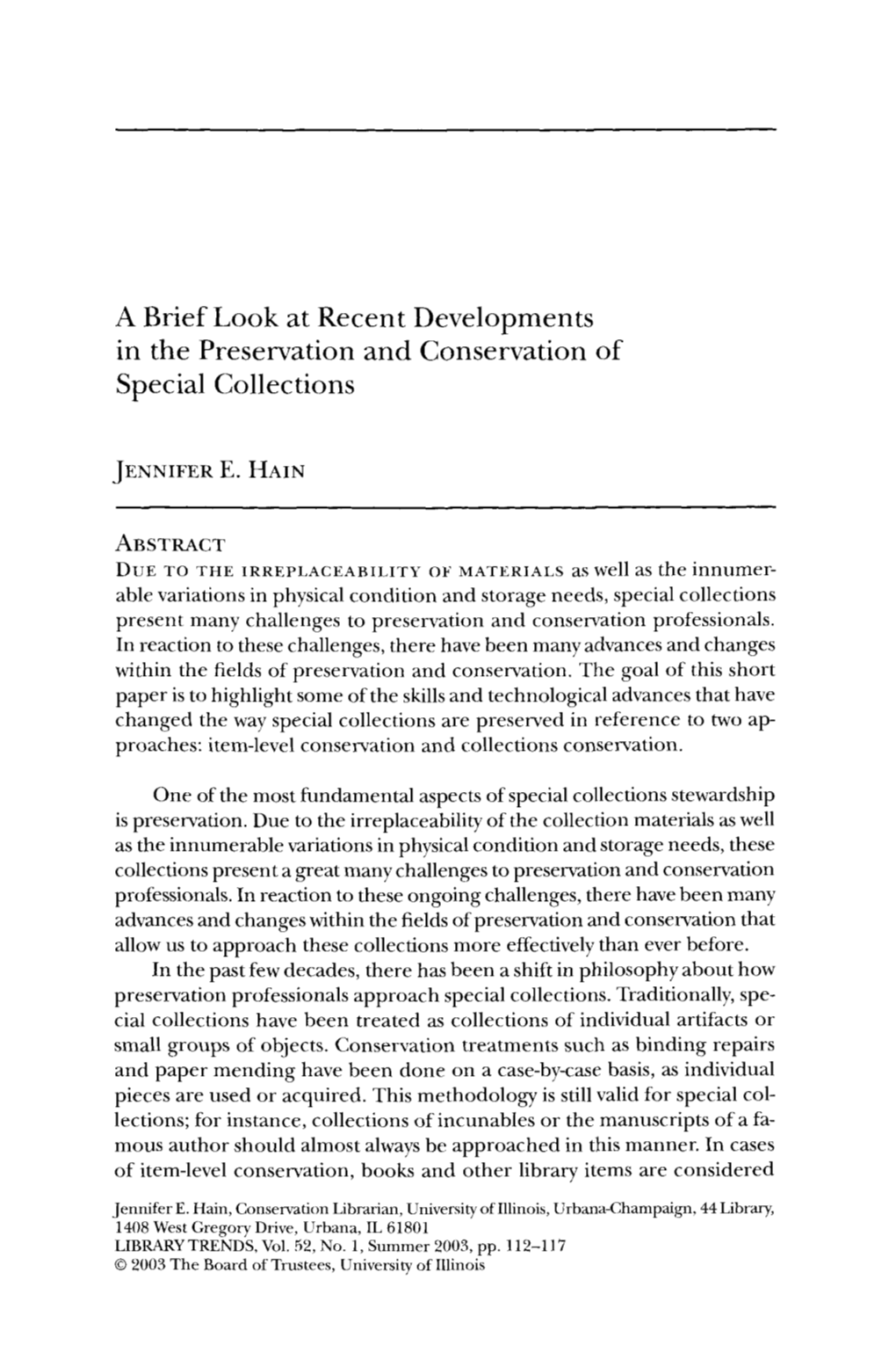 A Brief Look at Recent Developments in the Preservation and Conservation of Special Collections